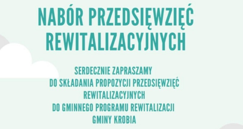 Ogłoszenie o naborze przedsięwzięć rewitalizacyjnych  w procesie opracowania Gminnego Programu 