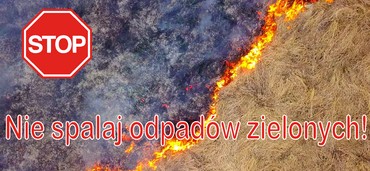 Nie spalaj odpadów zielonych!